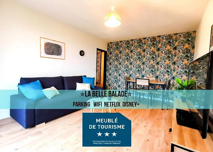 La Belle Balade - Parking - Wifi - Balcon - Belle Vue !