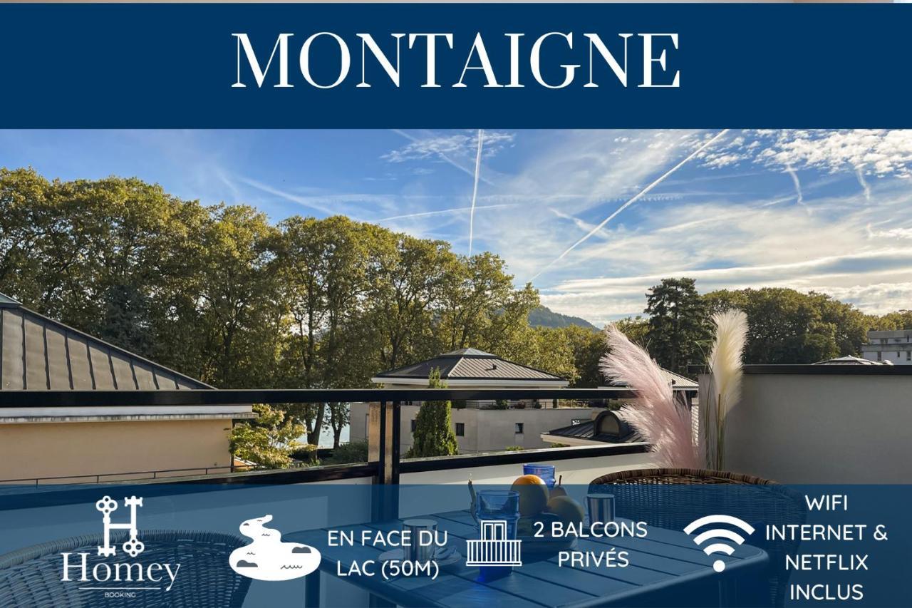 Homey Montaigne - New - A 1 Min A Pied Du D'annecy - 2 Balcons Prives - Avec 2 Chambres - Stationnement Gratuit Toute L'annee Sauf En Ete - Juin A Aout Apartment