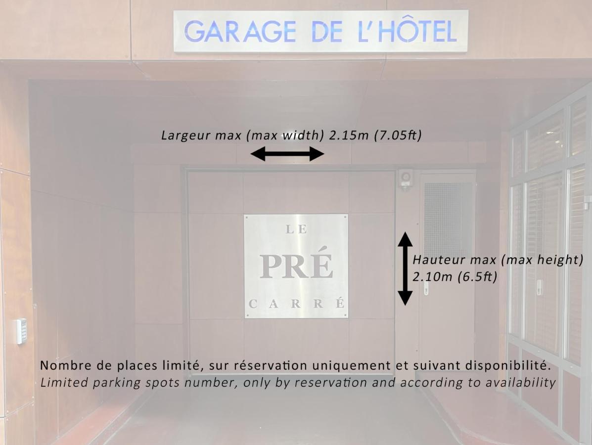 Le Pre Carre Hotel