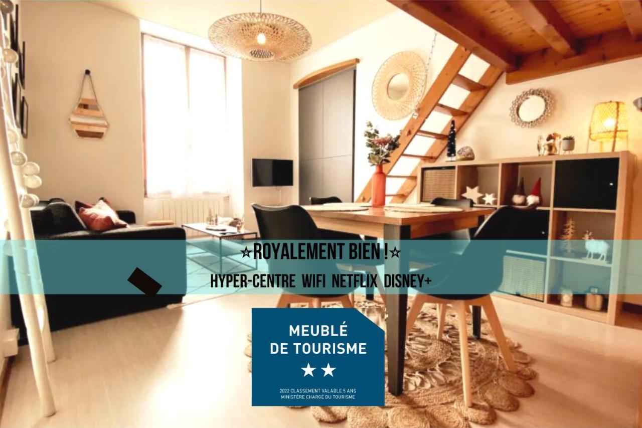 Apartamento Royalement Bien ! Hyper-centre - Wifi - Netflix - *